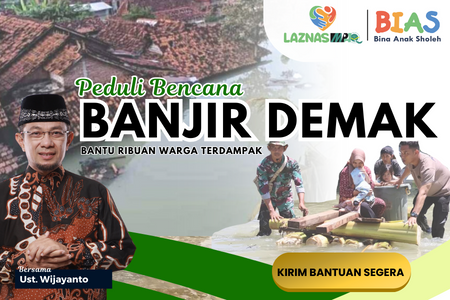 Peduli Bencana, Bantu Korban Banjir Demak